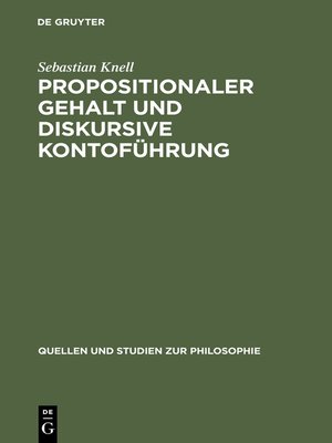 cover image of Propositionaler Gehalt und diskursive Kontoführung
